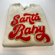 Load image into Gallery viewer, Santa Baby Chenille Patch Sweatshirts
